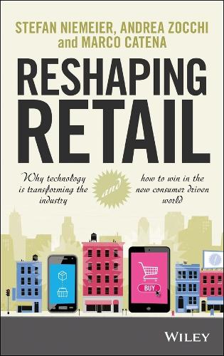 Reshaping Retail