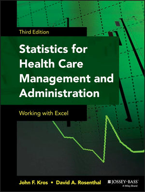 Statistics for Health Care Management and Administration