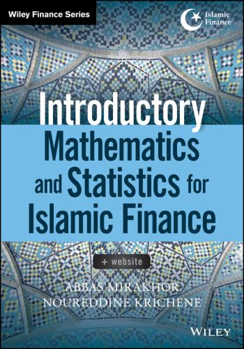 Introductory Mathematics and Statistics for Islamic Finance, + Website