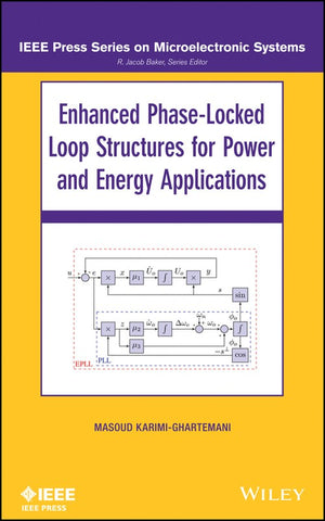 Enhanced Phase-Locked Loop Structures for Power and Energy Applications