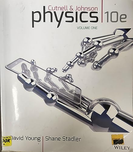 Physics, Volume One: Chapters 1-17