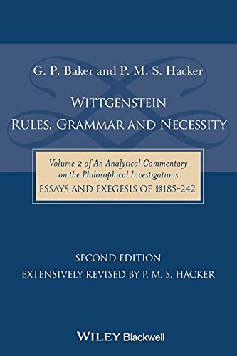 Wittgenstein: Rules, Grammar and Necessity