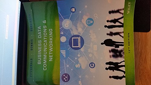 Business Data Communications and Networking