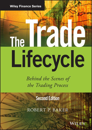 The Trade Lifecycle