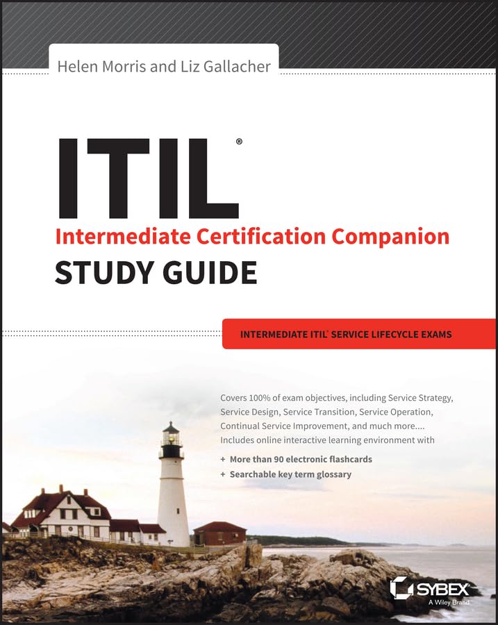 ITIL Intermediate Certification Companion Study Guide