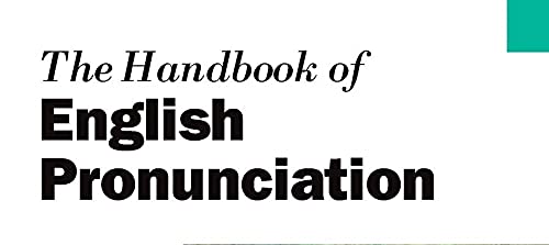 The Handbook of English Pronunciation