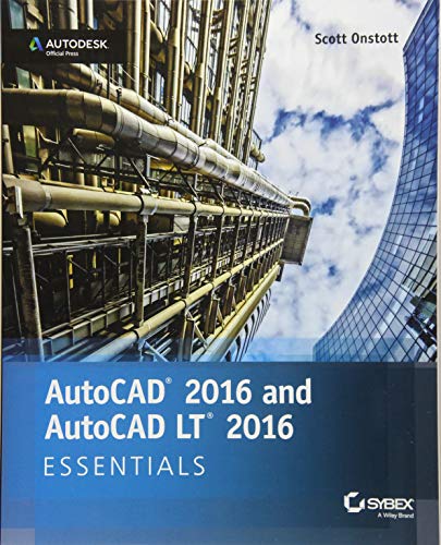 AutoCAD 2016 and AutoCAD LT 2016 Essentials