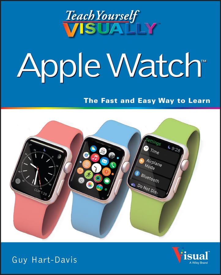 Teach Yourself Visually Apple Watch
