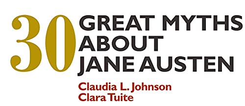 30 Great Myths about Jane Austen
