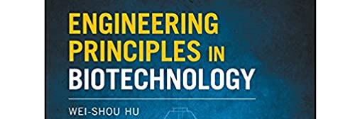 Engineering Principles in Biotechnology