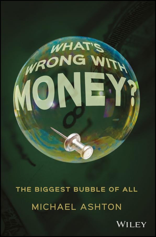 What's Wrong with Money?