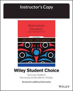 Multicultural Education, 9e Evaluation Copy