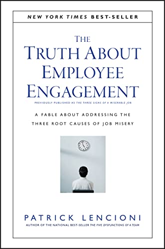 The Truth About Employee Engagement