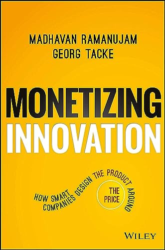 Monetizing Innovation