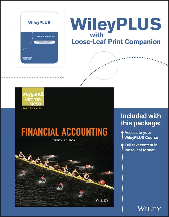 Financial Accounting, 10th edition Loose-leaf Print Companion