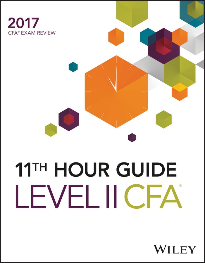 Wiley 11th Hour Guide for 2017 Level II CFA Exam
