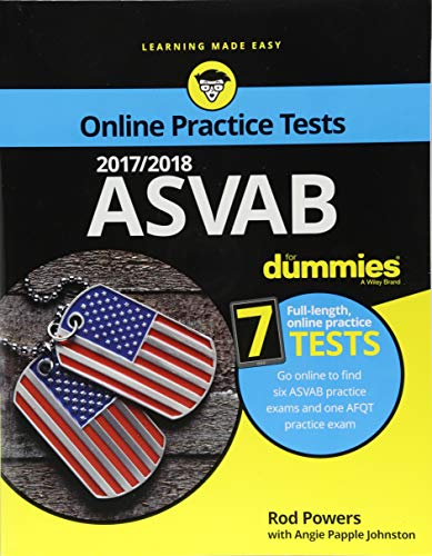 2017/2018 ASVAB For Dummies with Online Practice