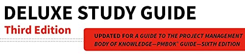 PMP: Project Management Professional Exam Deluxe Study Guide