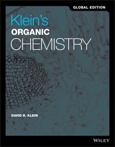 Klein's Organic Chemistry, Global Edition
