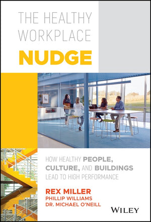 The Healthy Workplace Nudge