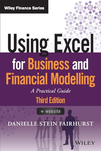 Using Excel for Business and Financial Modelling