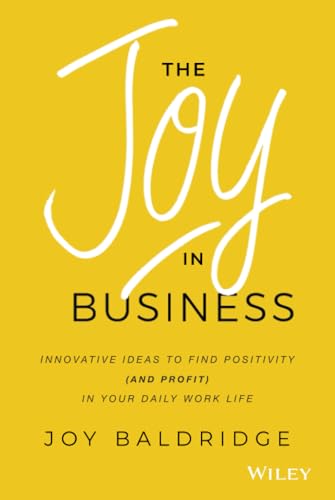 The Joy in Business