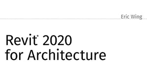 Revit 2020 for Architecture 