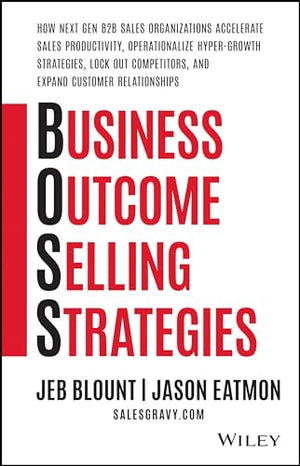Business Outcome Selling Strategies