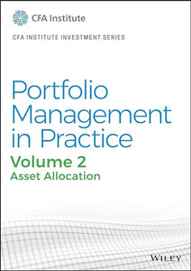 Portfolio Management in Practice, Volume 2 