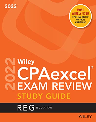 Wiley's CPA 2022 Study Guide: Regulation