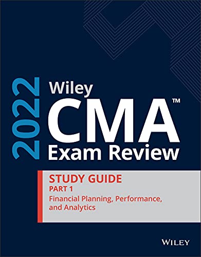 Wiley CMA Exam Review 2022 Study Guide Part 1