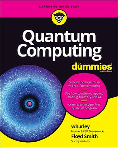 Quantum Computing For Dummies 
