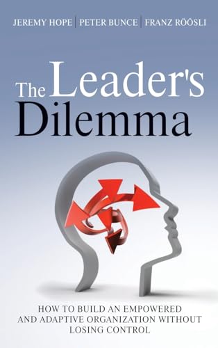 The Leader's Dilemma