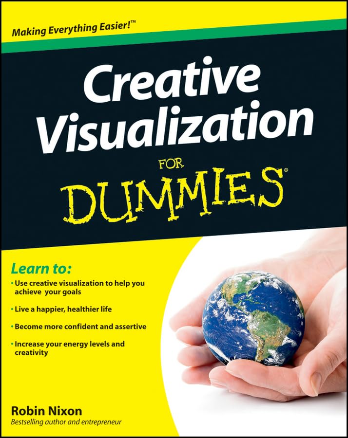 Creative Visualization for Dummies