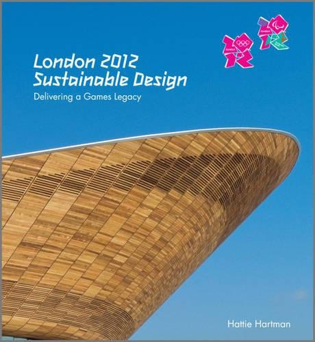 London 2012: Sustainable Design