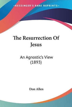The Resurrection Of Jesus