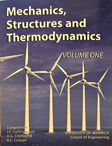 Mechanics Structures and Thermodynamics. Volume 1