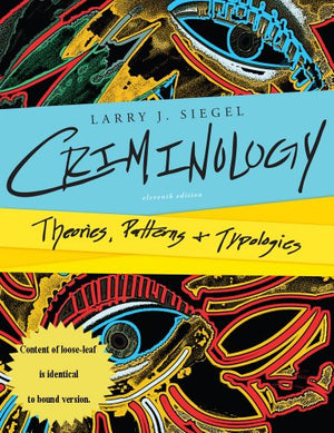 Criminology: Theories,Patterns & Typologies
