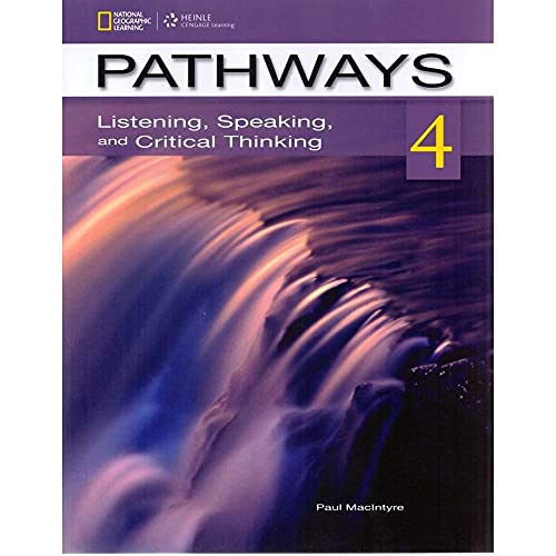 Pathways: Listening, Speaking, and Critical Thinking 4 with Online Access Code
