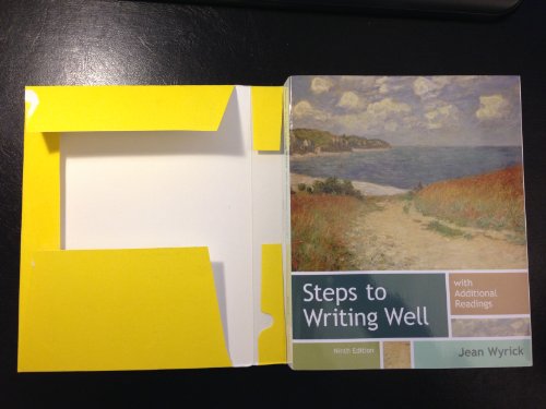 Steps to Writing Well with Additional Readings