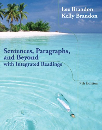 Sentences, Paragraphs, and Beyond : With Integrated Readings