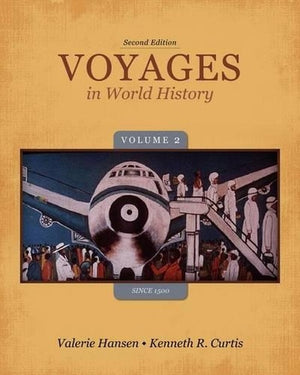 Voyages in World History, Volume 2