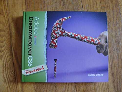 Adobe Dreamweaver CS6 Revealed