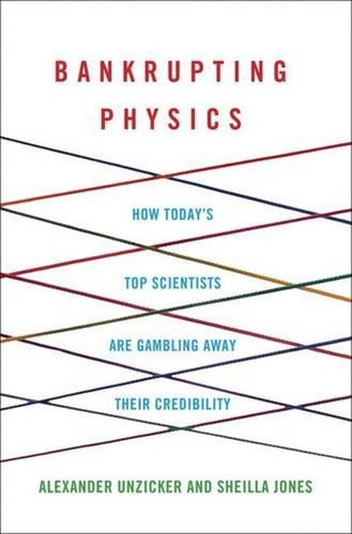 Bankrupting Physics