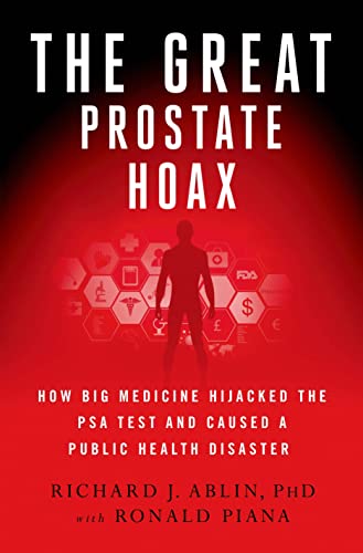 The Great Prostate Hoax, the