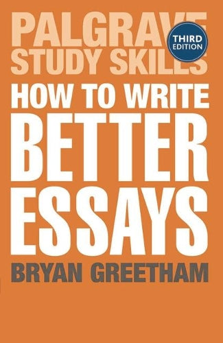 How to Write Better Essays