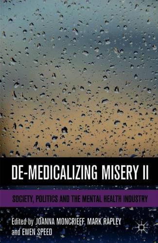 De-Medicalizing Misery II