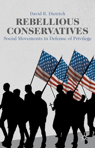 Rebellious Conservatives