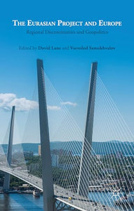 The Eurasian Project and Europe 