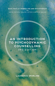 An Introduction to Psychodynamic Counselling 